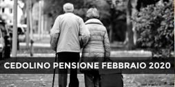 Pagamento Cedolino Pensione Febbraio 2020