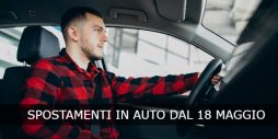 Spostamenti in auto dal 18 maggio: cosa si può fare