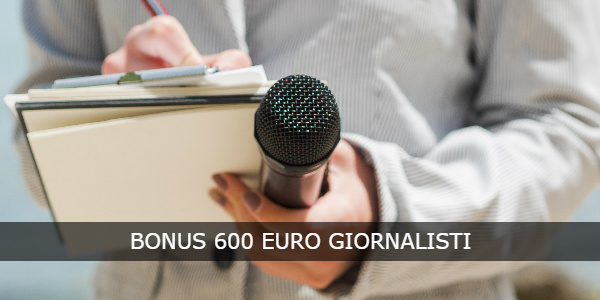 bonus 600 euro giornalisti aprile maggio