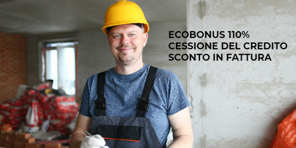 ecobonus 110 cessione credito sconto fattura