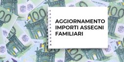 Novità assegni familiari 2020: nuove tabelle dal 1° luglio